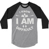 i know i am difficult ski mountain 3/4 Sleeve Shirt