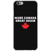 Make Canada Great Again iPhone 6/6s Case