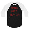 dad's litle hunter 3/4 Sleeve Shirt