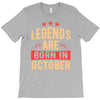 legends are born in october T-Shirt
