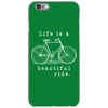 life is a beautiful ride iPhone 6/6s Case