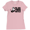 go ask your mother Ladies Fitted T-Shirt