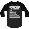 rules for dating my daughter 3/4 Sleeve Shirt