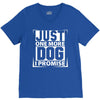 Just One More Dog I Promise V-Neck Tee