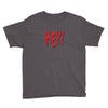HEY Youth Tee