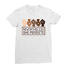 nevertheless she persists Ladies Fitted T-Shirt