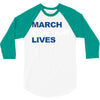 March For Our Lives 3/4 Sleeve Shirt