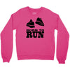 born to run Crewneck Sweatshirt