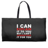 i can explain it to you but i can't understand it for you Weekender Totes