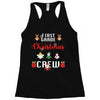 first grade christmas crew Racerback Tank