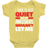 i tried to keep quiet but my ancestors Baby Bodysuit