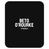 Beto O'rourke Texas Mousepad