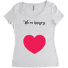 We're Hungry with Heart Women's Triblend Scoop T-shirt
