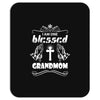 I Am One Blessed Grandmom Mousepad