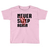 Never Sleep Again Toddler T-shirt