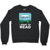 i want to read Crewneck Sweatshirt
