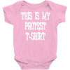 My First Protest T-Shirt Baby Onesie