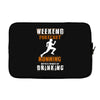 weekend forecast running Laptop sleeve