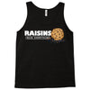 raisins ruin everything Tank Top