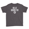 fabolous hello brooklyn Youth Tee