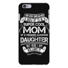 Super Cool Mommy Of A Freaking Awesome Daughter iPhone 6/6s Plus Case