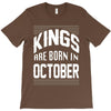 kings are born in october T-Shirt