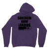 sarcasm now loading (2) Unisex Hoodie