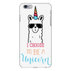 i choose to be a unicorn iPhone 6 Plus/6s Plus Case