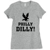 Philly Dilly Ladies Fitted T-Shirt