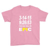 pi day 2015 pie math Youth Tee