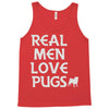 real men love pugs Tank Top
