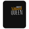 educated natural queen1 Mousepad