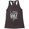 i will cut you Racerback Tank