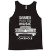 driver picks the music passenger shuts his cakehole Tank Top