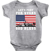 Lets Pray For Vegas, God Bless Baby Onesie
