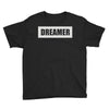 dreamer (2) Youth Tee