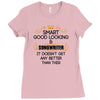 Smart Good Looking Songwriter Doesnt Get Better Than This Ladies Fitted T-Shirt