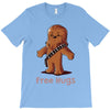 hug a wookiee T-Shirt
