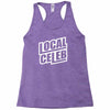 local celeb Racerback Tank
