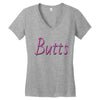 butts Women's V-Neck T-Shirt