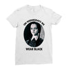 on wednesdays we wear black Ladies Fitted T-Shirt