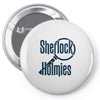 sherlock holmies Pin-back button