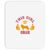 This Girl Loves Her Collie Mousepad