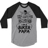 You Cant Scare Me I am Biker Papa 3/4 Sleeve Shirt