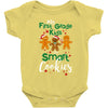 my first grade kids are smart cookies Baby Bodysuit