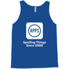 apps spoiling things since 2008 Tank Top