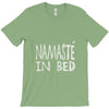 namaste in bed off shoulder T-Shirt