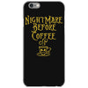 nightmare before coffee iPhone 6/6s Case