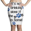 IT'S NOT DRINKING ALONE IF THE DOG IS HOME! Pencil Skirts