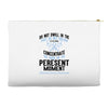 do not dwell in the past do not dream of the future concentrate the mi Accessory Pouches